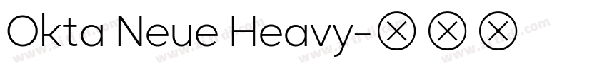 Okta Neue Heavy字体转换